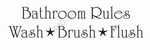 Muursticker Bathroom rules